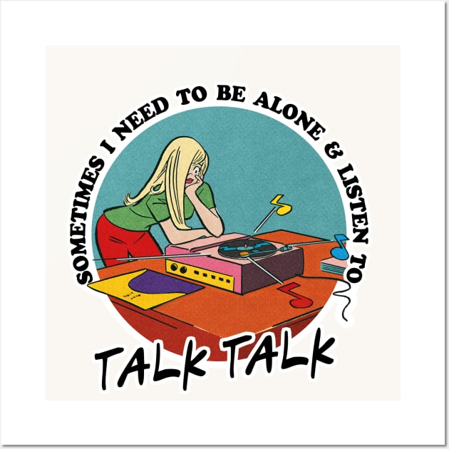 Talk Talk /  Obsessive Music Fan Gift Wall Art by DankFutura